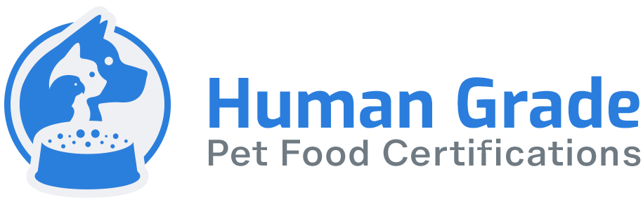 Human Grade - Pet Food Certifications